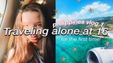 TRAVELING ALONE AT 16 (1st time)  | Philippines vlog 1