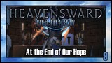Final Fantasy 14 - At the End of Our Hope | Heavensward Main Scenario Quest | 4K60FPS