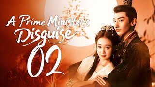 [iQIYI] EP2/24 A Prime Ministers Disguise (2025)