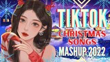 BEST TIKTOK CHRISTMAS SONGS MASHUP 2022 | PHILIPPINES 🇵🇭💯 🤩😍