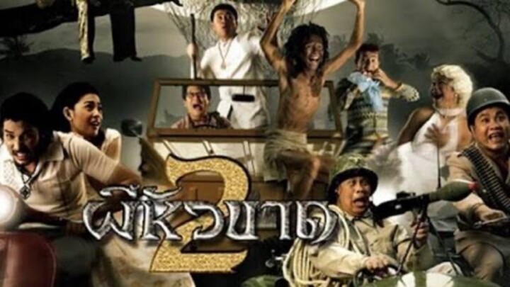 ผีหัวขาด 2  [English Subtitles] Full Thai Movie