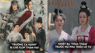 "Trường Ca Hành" bị chê flop thảm hại,Nhiệt Ba 'thua thảm' trước nữ phụ Triệu Lộ Tư