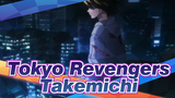 [Tokyo Revengers] Go, Takemichi