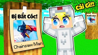 TÔ GÀ THỬ THÁCH 24H GIẢI CỨU QUỶ CƯA BỊ BẮT CÓC TRONG MINECRAFT*TRUY TÌM KẺ BẮT CÓC CHAINSAW MAN