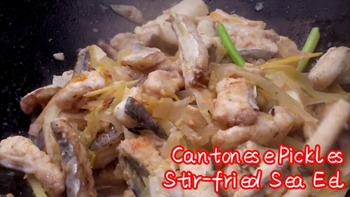 Cantonese Pickles—Stir-fried Sea Eel