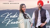 KUDI VE KUWARI (Official Video) | Inder Dosanjh | Latest Punjabi Songs 2024 | T-Series