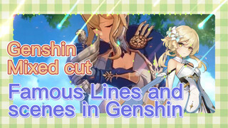 Famous Lines and scenes in Genshin [Genshin, Mixed cut]