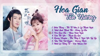 [Full-Playlist] Hoa Gian Tân Nương  OST 《花间新娘 OST》Believe In Love OST