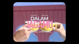 Kaneishia Yusuf & Hanif Andarevi - Dalam Jagamu (Official Lyric Video) | OST. Princess & The Boss