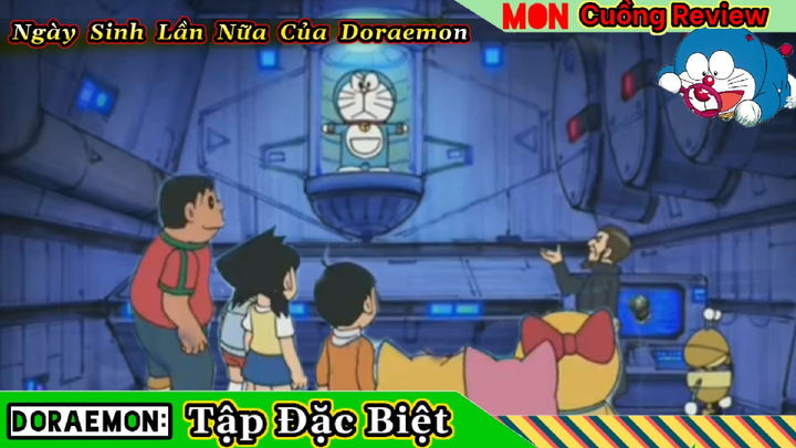 Review Phim Doraemon | Ngày Tái Sinh Cảm Động Của Doraemon | Mon Cuồng Review