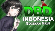 GOCEK KILLER SAMPE NANGIS - DBD INDONESIA