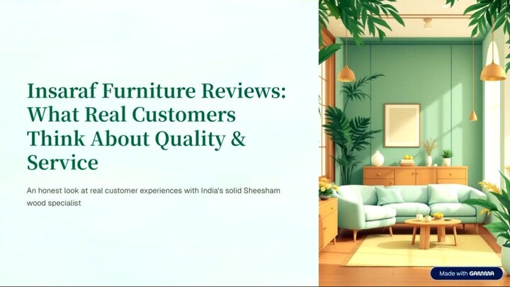 Insaraf Furniture Reviews What Real Customers Think About Quality & Service