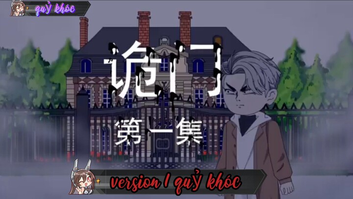 full Version 1 // Quỷ Khóc // Thiên môn sub