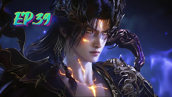 เหนือกาลเวลา EP.39 [ซับไทย]#เหนือกาลเวลา #อนิเมะจีน #anime