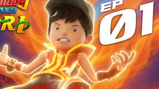 BoBoiBoy galaxy musim 2 ep 01 : kembali beraksi!