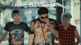 Giang Hồ Chợ Mới -(Vietnam)