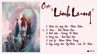 [Full-Playlist] Nhạc Phim LINH LUNG Ost l The Blessed Girl Ost ll 玲珑 Ost ll Lâm Nhất, Triệu Kim Mạch