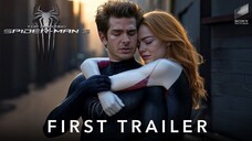 THE AMAZING SPIDER MAN 3- First Traller (2026)