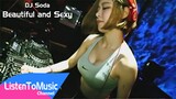 DJ Soda - Beautiful and Sexy