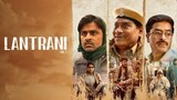 Lantrani [ 2024 ] [ Bollywood movie ] Comedy , Drama , [ Johny levar ] HD