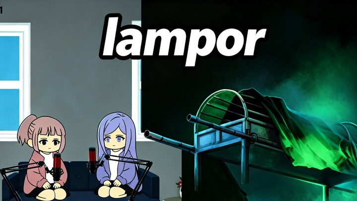 LAMPOR PART 1