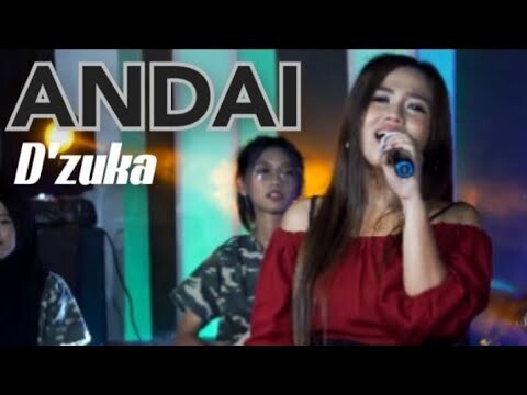 Dzuka  - Andai (Tak Kan Kembali) || official musik video