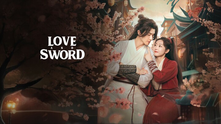 Love and Sword Episode 3 Sub Indo
