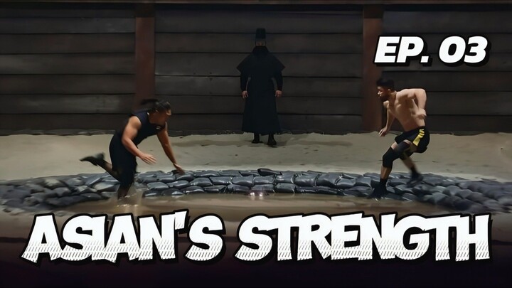 🇰🇷EP. 3 ASIAN'S STRENGTH (2025) | ENG SUB | SURVIVAL