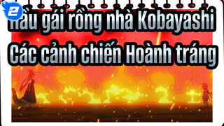 [Hầu gái rồng nhà Kobayashi]Các cảnh chiến Hoành tráng_2