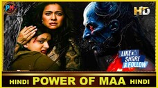 Power_Of_MAA: Horror, Emotions & Justice |HINDI| 2025 Perfect Movies
