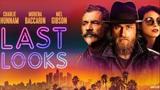 Last Looks - คดีป่วนพลิกฮอลลีวู้ด (2021)