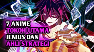 JENIUS DAN AHLI STRATEGI!! 7 Anime dengan tokoh utama jenius dan ahli strategi