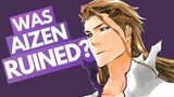 THE FALL OF AIZEN SOSUKE - Did the Deicide Arc RUIN His Character? | Bleach Discussion