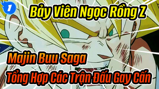 Bảy Viên Ngọc Rồng Z Majin Buu Saga
Tổng Hợp Các Trận Đấu Gay Cấn_1