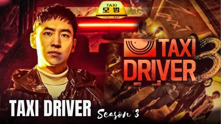 Taxi Driver 3 Episode 13 Subtitle Indonesia