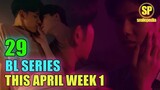 29 Ongoing BL Series To Watch This April Week 1 | Smilepedia Update