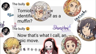 KNY texts- Muffin song lyric prank~  #Kimetsunoyaiba #kny #demonslayeranime