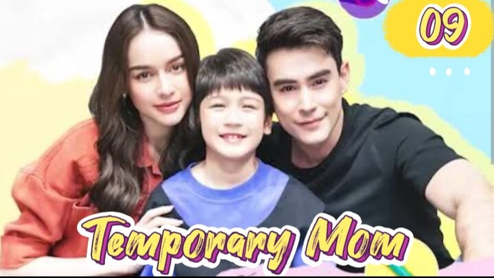 🇹🇭 Temporary Mom - Episode 9 [Eng Sub]