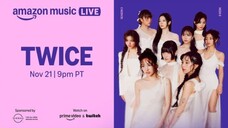 Twice - Amazon Music Live [2024.11.21]