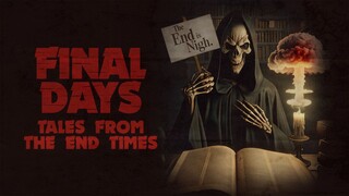 Final Days: Tales from the End Times (2025) Subtitle Indonesia