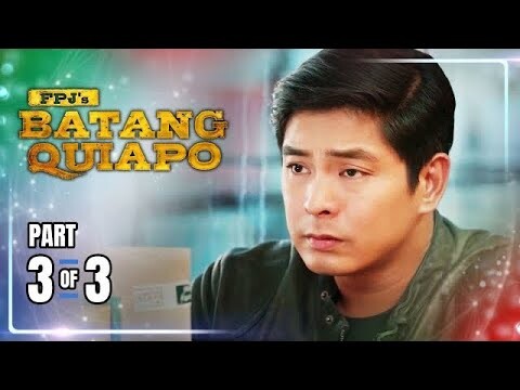 FPJ's Batang Quiapo | Episode 329 (3/3) | May 21, 2024