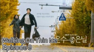 Walking on Thin Ice (2025) | Episode 9 | EngSub