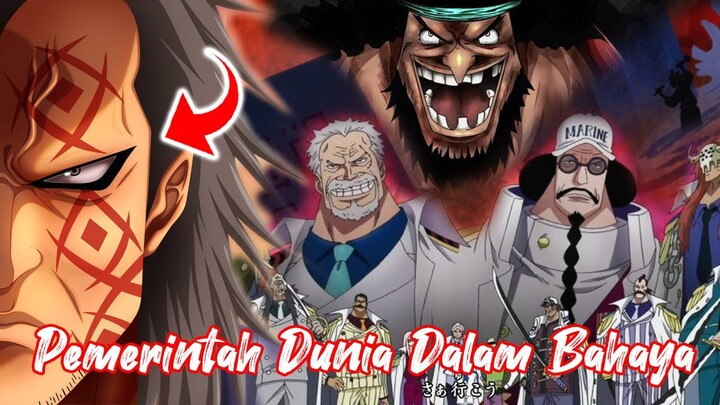 Pemerintah Dunia dalam Bahaya | 10 Ancaman Pemerintah Dunia  (ONE PIECE)