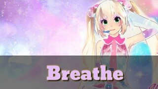 [MMD] Breathe [DL]