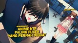 Kisah NTR Paling Menyesakkan Dada di Anime Universe