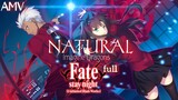 [AMV] fate stay night UBW, Natural (Imagine Dragons), 1080p