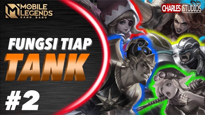 FUNGSI TANK part 2 Mobile Legends Indonesia 2022
