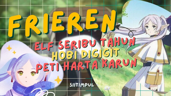 [Sou Sou No Frieren] Elf Seribu Tahun Hobi Digigit Peti Harta Karun | Drawing Anime #MCKitaSemua