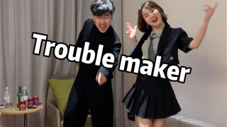 Greasy version of "Trouble maker"