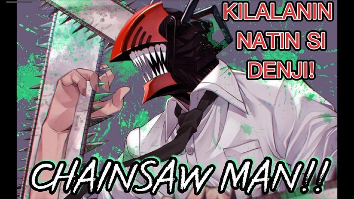 TUNAY NA KAPANGYARIHAN NI DENJI! CHAINSAW MAN prt1 ||NASHREVIEWS